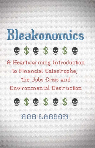 Imagen de portada: Bleakonomics 1st edition 9780745332673