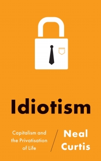 Cover image: Idiotism 1st edition 9780745331553