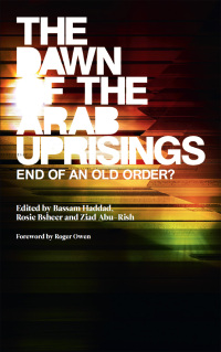 Omslagafbeelding: The Dawn of the Arab Uprisings 1st edition 9780745333243