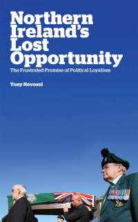 Cover image: Northern Ireland's Lost Opportunity 1st edition 9780745333090