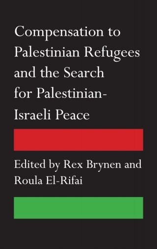 Imagen de portada: Compensation to Palestinian Refugees and the Search for Palestinian-Israeli Peace 1st edition 9780745333373