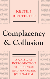 Cover image: Complacency and Collusion 1st edition 9780745332031