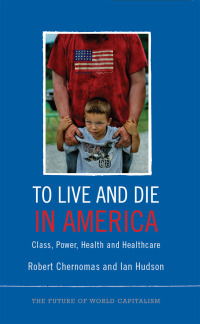 Cover image: To Live and Die in America 1st edition 9780745332123