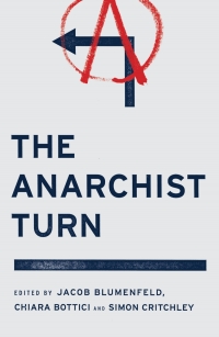 Cover image: The Anarchist Turn 1st edition 9780745333434