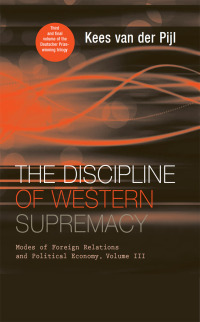 Omslagafbeelding: The Discipline of Western Supremacy 1st edition 9780745323183