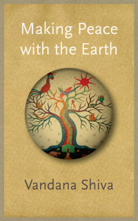 Imagen de portada: Making Peace with the Earth 1st edition 9780745333762