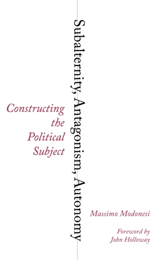 Cover image: Subalternity, Antagonism, Autonomy 1st edition 9780745334066