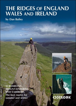 Cover image: The Ridges of England, Wales and Ireland: Scrambles, rock climbs and winter routes 1st edition 9781852845391