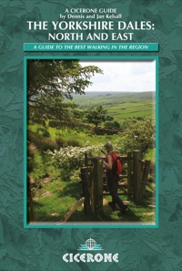 Cover image: The Yorkshire Dales: North and East: Swaledale, Wensleydale, Nidderdale 1st edition 9781852845094