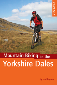 Cover image: Mountain Biking in the Yorkshire Dales 9781852846763