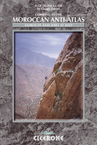 صورة الغلاف: Climbing in the Moroccan Anti-Atlas 1st edition 9781852844127