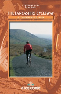 Cover image: The Lancashire Cycleway 1st edition 9781852843847