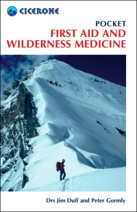 Omslagafbeelding: Pocket First Aid and Wilderness Medicine 2nd edition 9781852847159