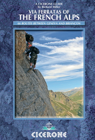 Cover image: Via Ferratas of the French Alps 9781852846480