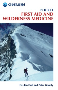 表紙画像: Pocket First Aid and Wilderness Medicine 2nd edition