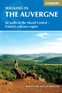 Cover image: Walking in the Auvergne 9781852846510