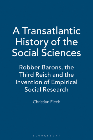 Imagen de portada: A Transatlantic History of the Social Sciences 1st edition 9781849660518
