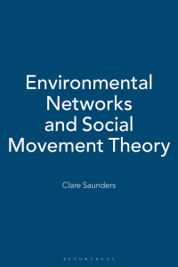 Cover image: Environmental Networks and Social Movement Theory 1st edition 9781472589712