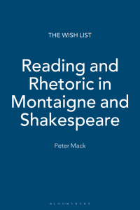 Cover image: Reading and Rhetoric in Montaigne and Shakespeare 1st edition 9781474245135