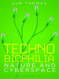 Immagine di copertina: Technobiophilia 1st edition 9781849660396