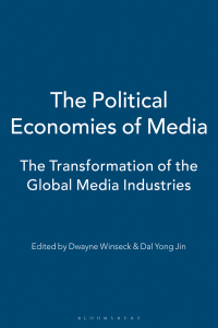 Cover image: The Political Economies of Media 1st edition 9781849668934