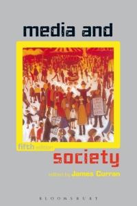 Cover image: Media and Society 5th edition 9780340984451