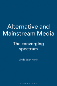 Omslagafbeelding: Alternative and Mainstream Media 1st edition 9781849665209