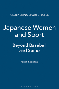 Cover image: Japanese Women and Sport 1st edition 9781472539533