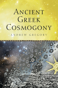 Titelbild: Ancient Greek Cosmogony 1st edition 9781472533593