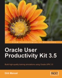 صورة الغلاف: Oracle User Productivity Kit 3.5 1st edition 9781849680165
