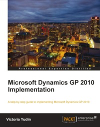 Imagen de portada: Microsoft Dynamics GP 2010 Implementation 1st edition 9781849680325