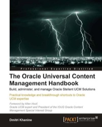 Imagen de portada: The Oracle Universal Content Management Handbook 1st edition 9781849680387