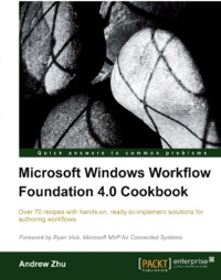 Omslagafbeelding: Microsoft Windows Workflow Foundation 4.0 Cookbook 1st edition 9781849680783