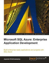 صورة الغلاف: Microsoft SQL Azure Enterprise Application Development 1st edition 9781849680806