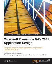 Cover image: Microsoft Dynamics NAV 2009 Application Design 1st edition 9781849680967