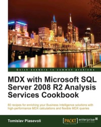 Imagen de portada: MDX with Microsoft SQL Server 2008 R2 Analysis Services : Cookbook 1st edition 9781849681308