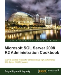 Omslagafbeelding: Microsoft SQL Server 2008 R2 Administration Cookbook 1st edition 9781849681445