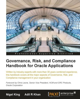 Cover image: Governance, Risk, and Compliance Handbook for Oracle Applications 1st edition 9781849681704