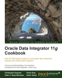Cover image: Oracle Data Integrator 11g Cookbook 2nd edition 9781849681742