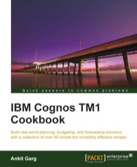 Cover image: IBM Cognos TM1 Cookbook 1st edition 9781849682107