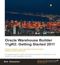 Imagen de portada: Oracle Warehouse Builder 11g R2: Getting Started 2011 1st edition 9781849683449