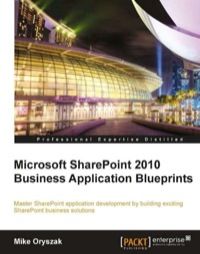 Imagen de portada: Microsoft SharePoint 2010 Business Application Blueprints 1st edition 9781849683609