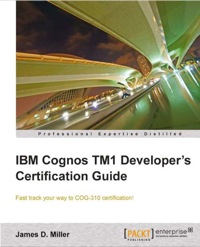 صورة الغلاف: IBM Cognos TM1 Developer's Certification guide 1st edition 9781849684903