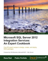 Omslagafbeelding: Microsoft SQL Server 2012 Integration Services: An Expert Cookbook 1st edition 9781849685245