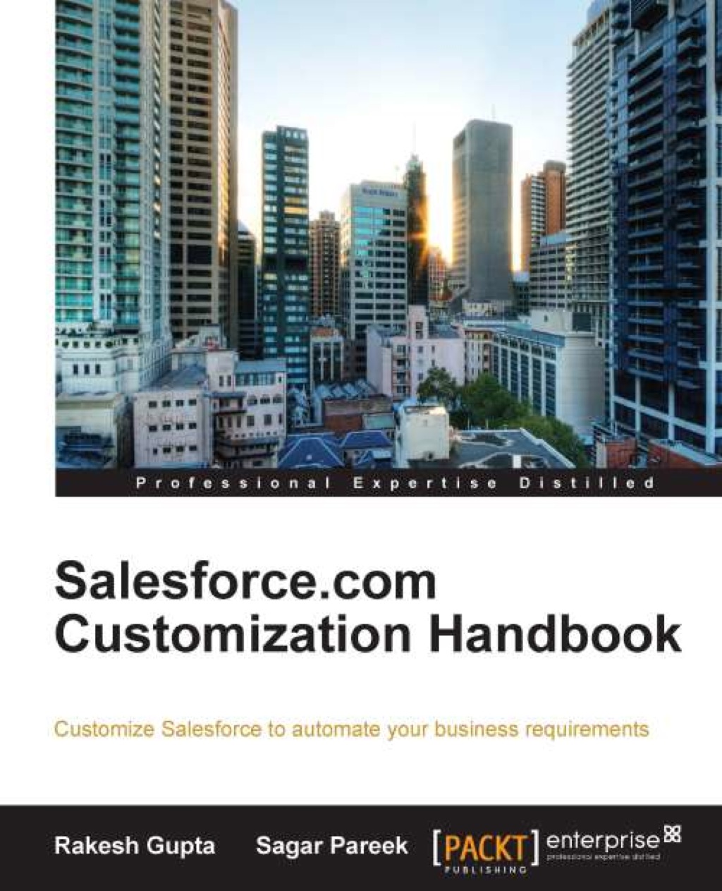 Salesforce.com customization handbook 1st Edition