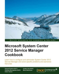 Cover image: Microsoft System Center 2012 Service Manager Cookbook 1st edition 9781849686945