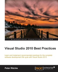 صورة الغلاف: Visual Studio 2010 Best Practices 1st edition 9781849687164