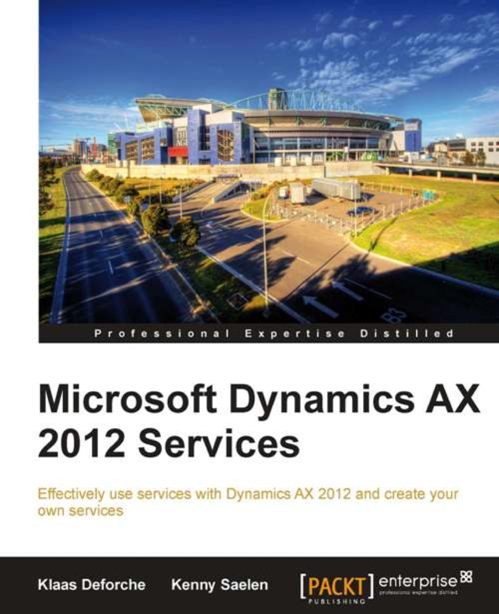 Microsoft Dynamics AX 2012 Services 1st Edition