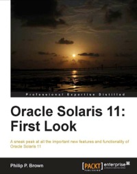 Omslagafbeelding: Oracle Solaris 11: First Look 1st edition 9781849688307