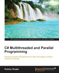 Cover image: C# Multithreaded and Parallel Programming 1st edition 9781849688321